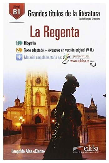 La Regenta. B1 (Alas Leopoldo 