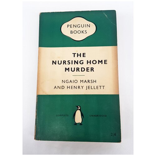 "The nursing home murder (Убийство в доме престарелых)". Ngaio Marsh and Henry Jellett (Нгайо Марш и Генри Джеллетт)