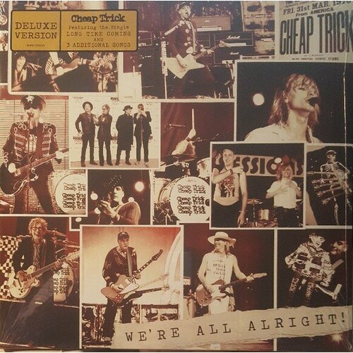 Cheap Trick Виниловая пластинка Cheap Trick We're All Alright