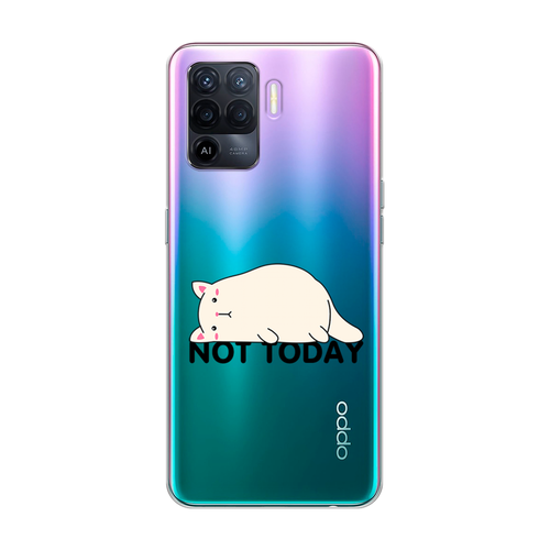 Силиконовый чехол на Oppo Reno 5 Lite / Оппо Рено 5 Лайт Cat not today, прозрачный силиконовый чехол на oppo reno 5 lite оппо рено 5 лайт звездные облака