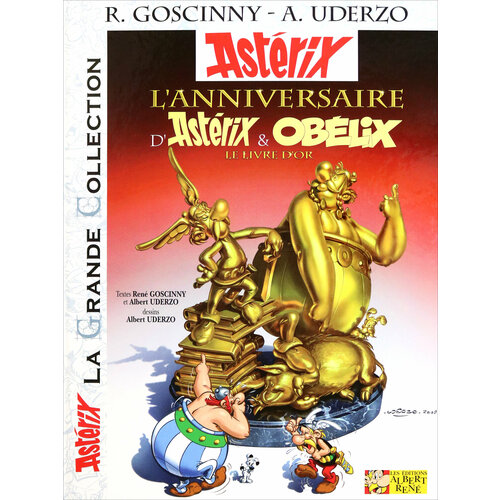Asterix. Tome 34. L'anniversaire d'Asterix et Obelix - Le livre d'or / Книга на Французском darlene gardner un instante de locura