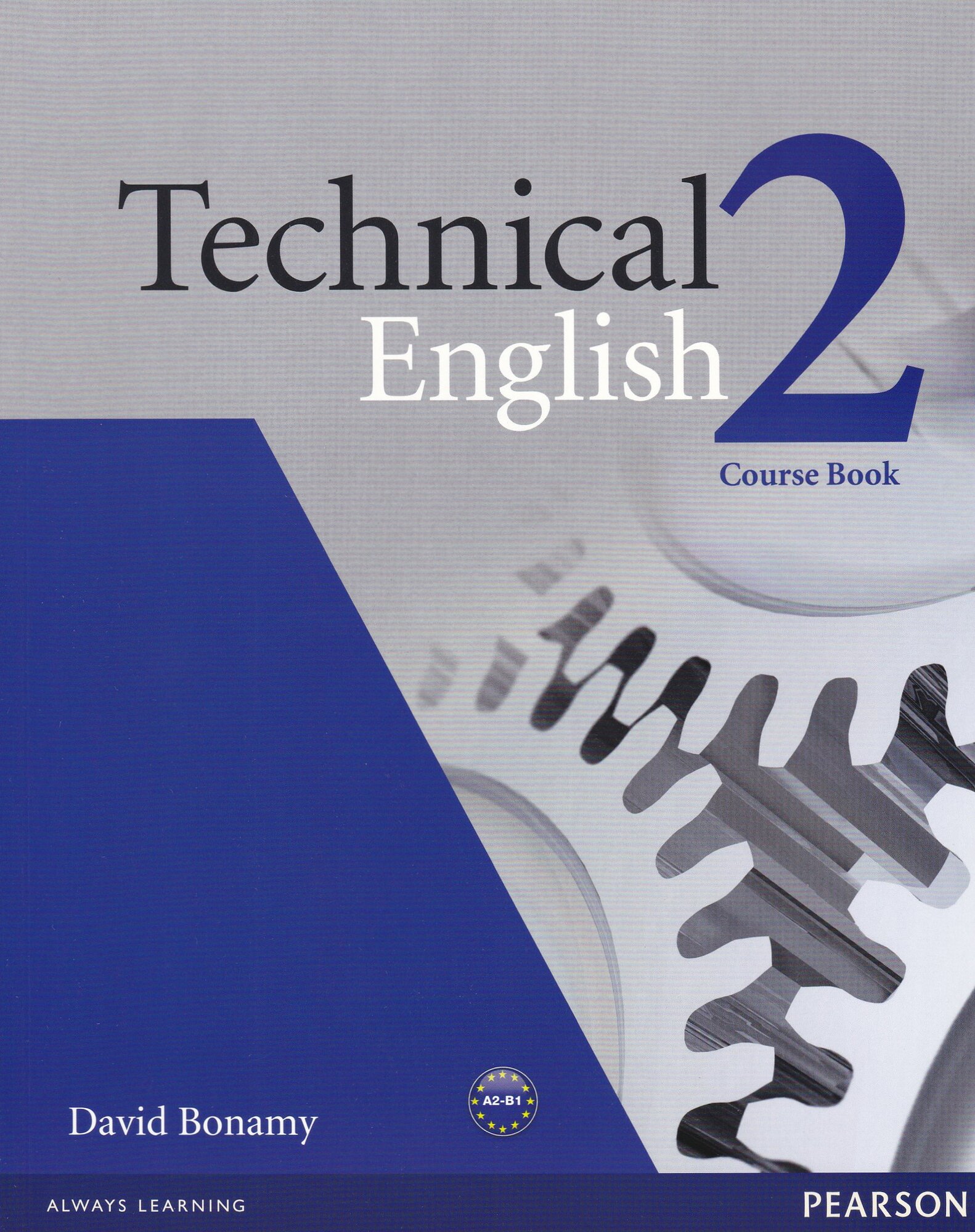 Technical English Level 2 (Pre-intermediate) Coursebook