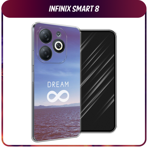 Силиконовый чехол на Infinix Smart 8/Smart 8 HD/Hot 40i / Инфиникс Смарт 8/Смарт 8 HD/Хот 40i Dream бесконечность