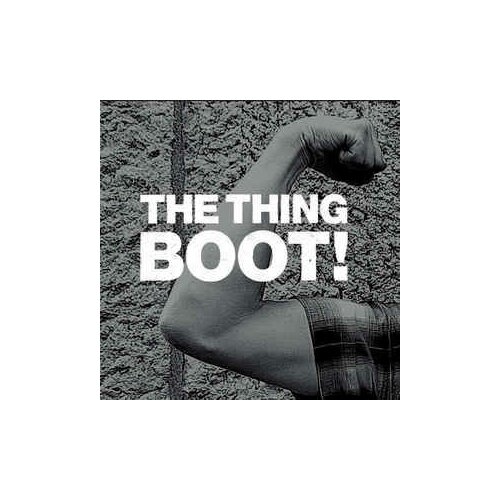 Компакт-Диски, The Thing Records, THE THING - BOOT (CD)