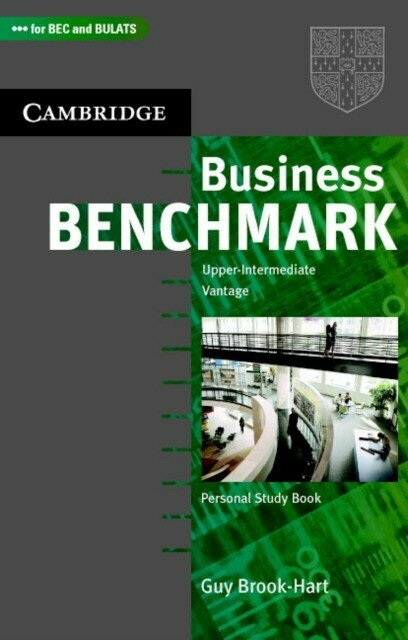 Guy Brook-Hart "Business Benchmark Upper Intermediate Personal Study Book BEC and BULATS edition"