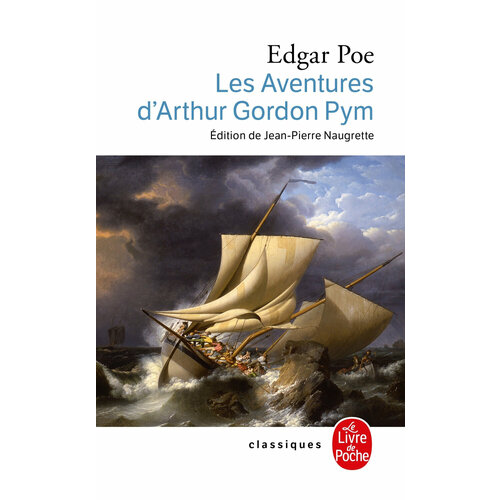 Les Aventures d'Arthur Gordon Pym de Nantucket / Книга на Французском
