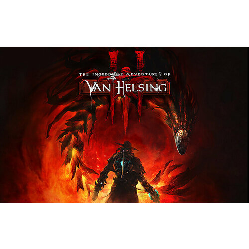 The Incredible Adventures of Van Helsing III (Steam; PC; Регион активации РФ)