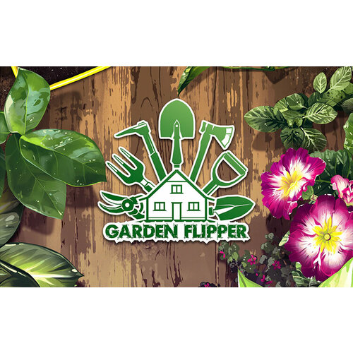 House Flipper Garden DLC Steam Mac PC Регион активации РФ СНГ 706₽