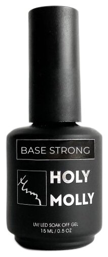 HOLY MOLLY Базовое покрытие Base Strong, прозрачный, 15 мл