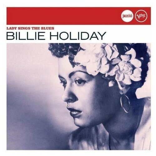 audio cd billie holiday lady in satin 2 cd AUDIO CD Billie Holiday - Lady Sings The Blues (Jazz Club)