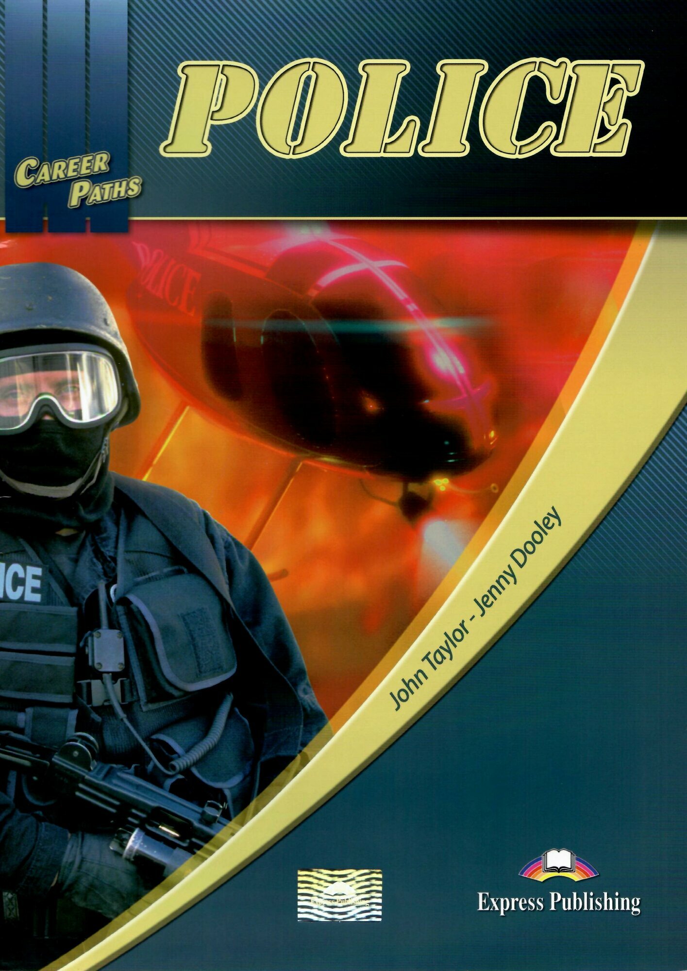 CAREER PATHS Police (ESP) Student's Book with digibook app.