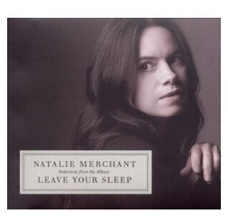 Компакт-Диски, NONESUCH, NATALIE MERCHANT - Leave your sleep (CD)