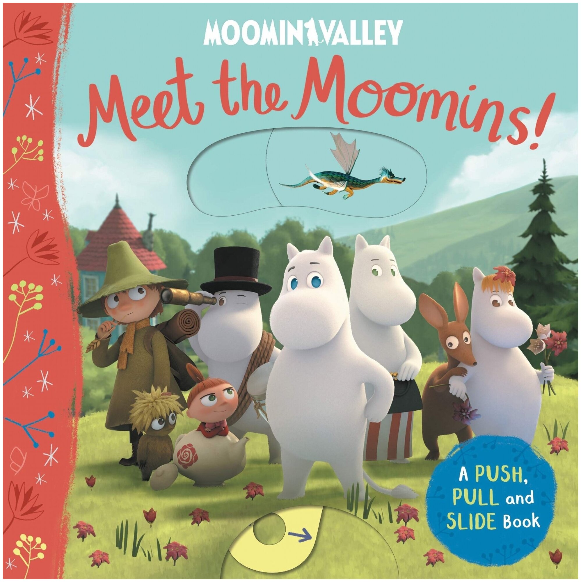 Meet the Moomins! A Push, Pull and Slide Book - фото №1