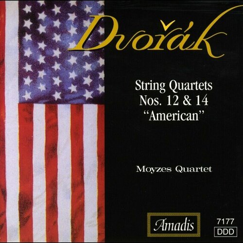 Dvorak - String Quartets 12 & 14 American- < Amadis CD Чехия (Компакт-диск 1шт) tchaikovsky dvorak violin concertos amadis cd чехия компакт диск 1шт чайковский