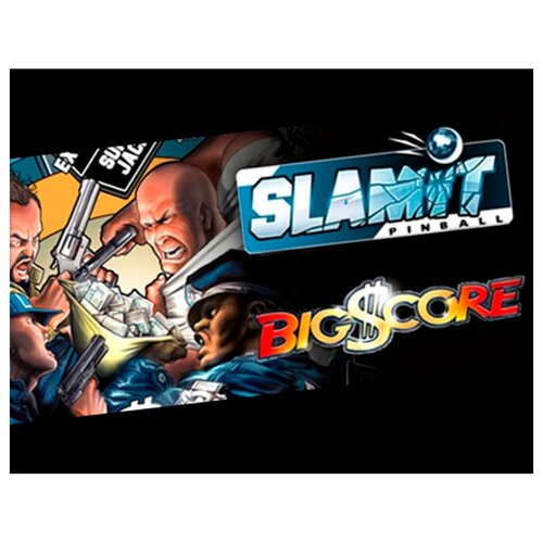Игра SlamIt Pinball Big Score для PC, электронный ключ, Российская Федерация + страны СНГ игра dungeons 3 для pc электронный ключ российская федерация страны снг