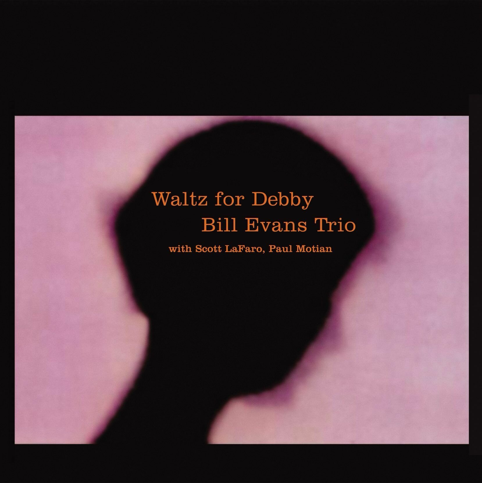 The Bill Evans Trio with Scott LaFaro And Paul Motian – Waltz For Debby (Reissue)