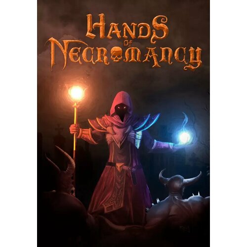 Hands of Necromancy (Steam; Mac; Регион активации RU+CIS+ASIA+LATAM+TR) blackhole complete edition steam pc регион активации ru cis asia latam tr