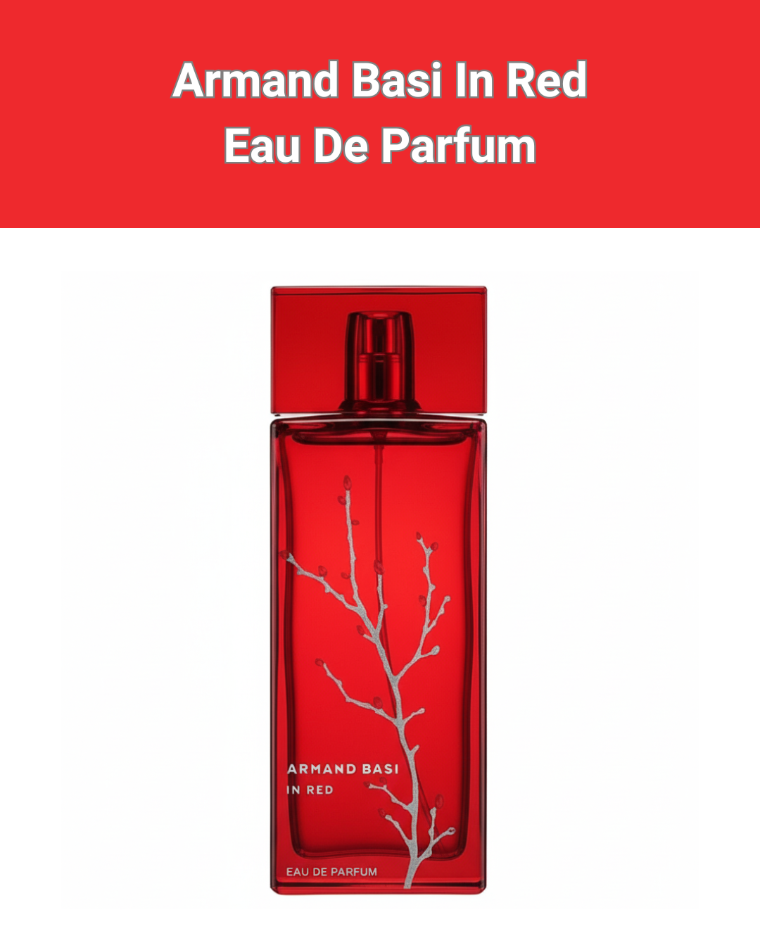Armand Basi In Red Eau De Parfum 100 мл. - Парфюм для женщин