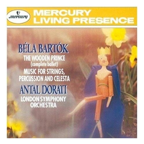 Компакт-Диски, Mercury, ANTAL DORATI - Bartok: The Wooden Prince/ Music For Strings (CD) компакт диски mercury antal dorati bartok violin concerto no 2 suite no 2 cd