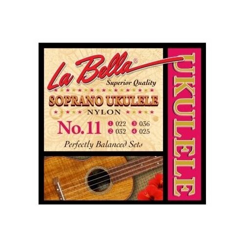 Струны для укулеле LA BELLA Ukulele 11 la bella ukulele 11 укулеле 022 032 036 025 нейлон