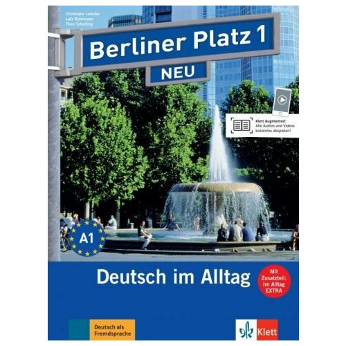 Lemcke, Rohrmann - Berliner Platz 1 NEU. A1. Deutsch im Alltag. Lehr- und Arbeitsbuch mit Audios online