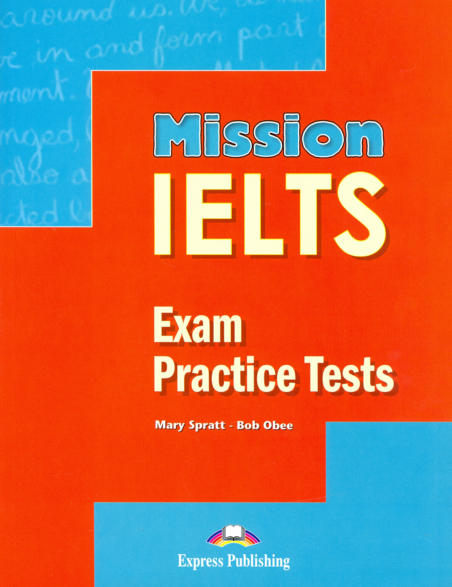 Mission IELTS Exam practice tests. Сборник тестовых заданий - фото №2
