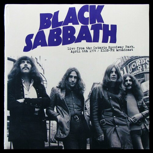 Виниловая пластинка Not On Label Black Sabbath – Live From The Ontario Speedway Park, April 6th 1974: KLOS-FM Broadcast