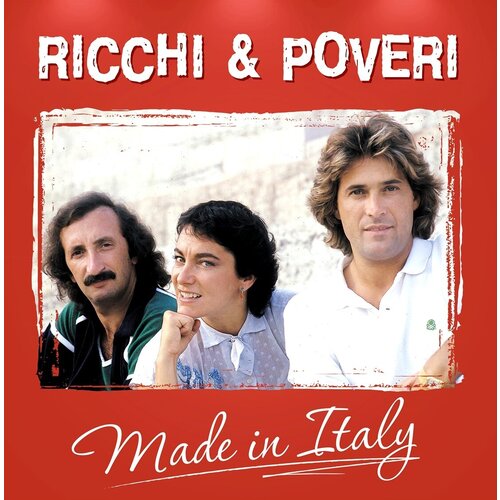 Виниловая пластинка Ricchi & Poveri. Made In Italy (LP)