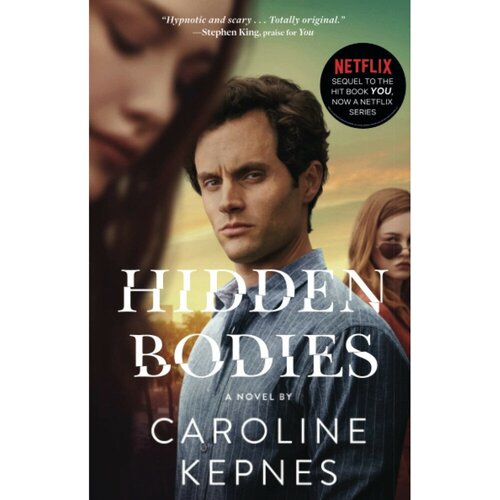 Hidden Bodies. Caroline Kepnes