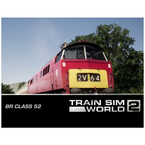 train sim world 2 db br 182 loco add on Train Sim World 2: BR Class 52 'Western' Loco Add-On