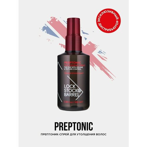 Lock Stock & Barrel Спрей-прептоник Preptonic Thickening Spray, средняя фиксация, 256 г, 100 мл спрей для объема lock stock