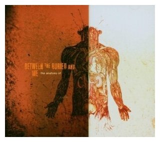 Компакт-Диски, Victory Records, BETWEEN THE BURIED AND ME - The Anatomy Of (CD)