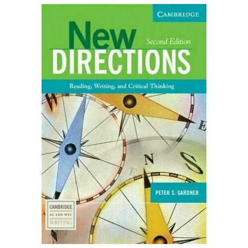 New Directions: Reading, Writing, and Critical Thinking