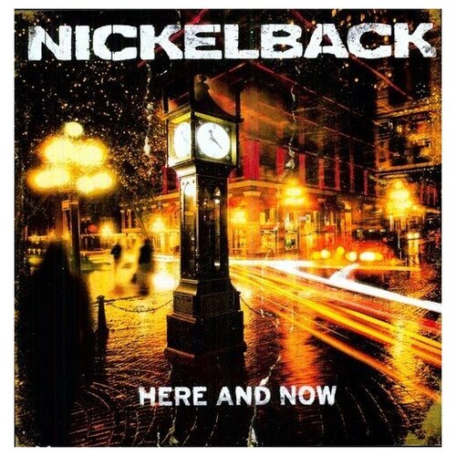 Nickelback - Here And Now - Vinyl