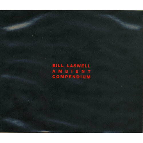 Bill Laswell 'Ambient Compendium' CD2/1996/Electronic/US