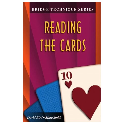 Bridge Technique 10. Reading the Cards