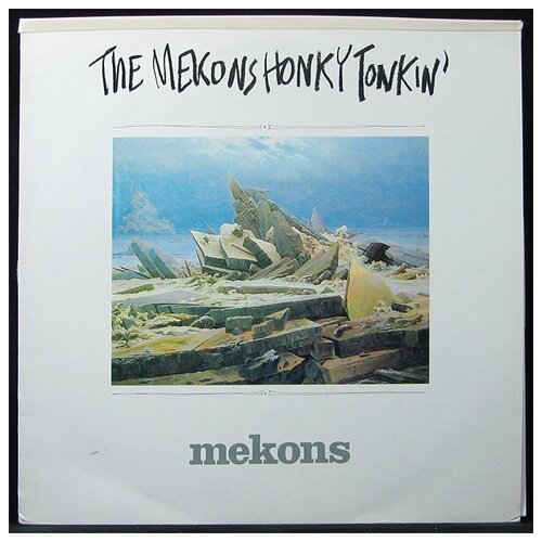 Виниловая пластинка Sin Mekons – Mekons Honky Tonkin'