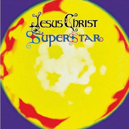 Виниловая пластинка Jesus Christ Superstar. A Rock Opera. Original Soundtrack (2 LP)