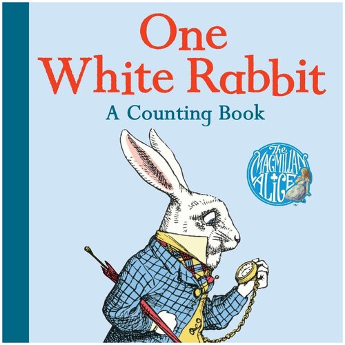 One White Rabbit: A Counting Book (Один белый кролик. Счетная книга)