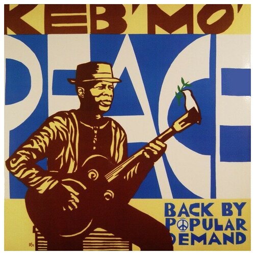 Keb' Mo' - Peace. Back By Popular Demand - 180 Gram Remastered