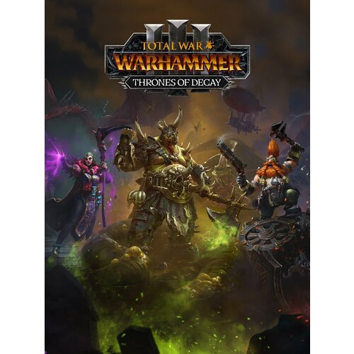 Total War WARHAMMER III 3 часть - Thrones of Decay 3 DLC Steam Европа 6299₽