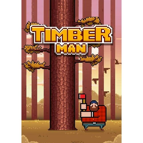 Игра Timberman Steam Mac PC Регион активации Весь Мир 24₽