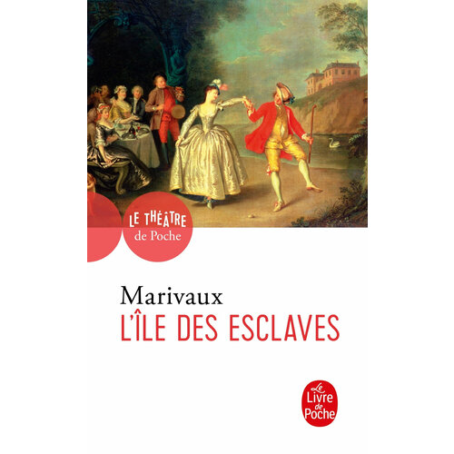 L'Ile des esclaves / Книга на Французском