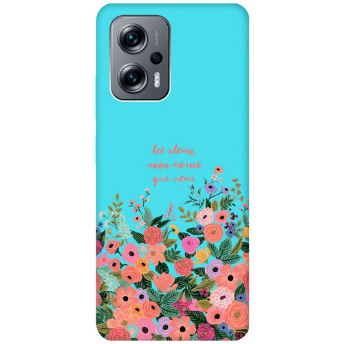 Матовый чехол All Flowers For You для Poco X4 GT / Xiaomi Redmi Note 11T Pro / 11T Pro+ / Поко Х4 ГТ / Сяоми Редми Ноут 11Т с 3D эффектом бирюзовый матовый чехол all flowers for you для xiaomi redmi note 11 pro сяоми редми ноут 11 про с 3d эффектом бирюзовый