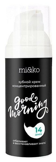 МиКо зубной крем концентрированный Good Morning 50 мл