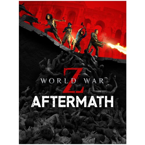 игра world war z aftermath deluxe edition для pc steam электронная версия World War Z: Aftermath. Deluxe Edition, электронный ключ (активация в Steam, платформа PC), право на использование