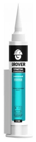 Герметик Grover S100 GRH250 прозрачный 80 мл