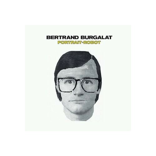 Bertrand Burgalat - Portrait-Robot petula clark c est ma chanson