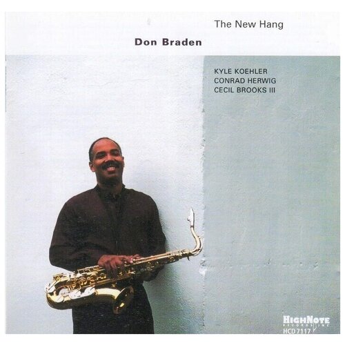 Don Braden-New Hang 2004 HIGHNOTE CD USA (Компакт-диск 1шт) Conrad Herwig Cecil Brooks Iii jazz sax