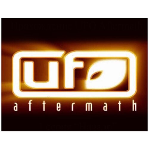 UFO: Aftermath